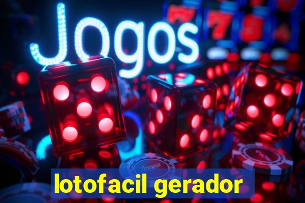 lotofacil gerador